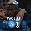 pagelle napoli juventus voti commenti serie a fantacalcio