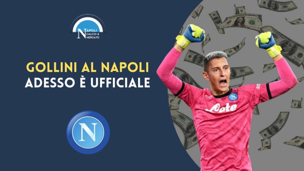 pierluigi gollini napoli calciomercato ufficiale comunicato