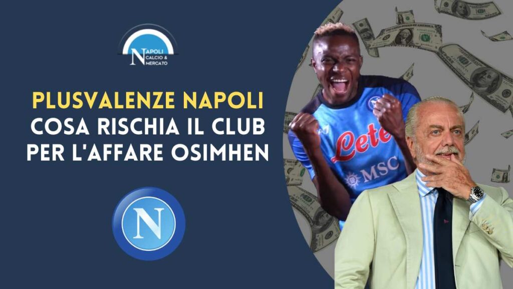 plusvalenze napoli cosa rischia