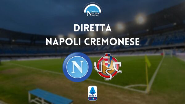 diretta napoli cremonese sintesi cronaca risultato tabellino serie a live testuale