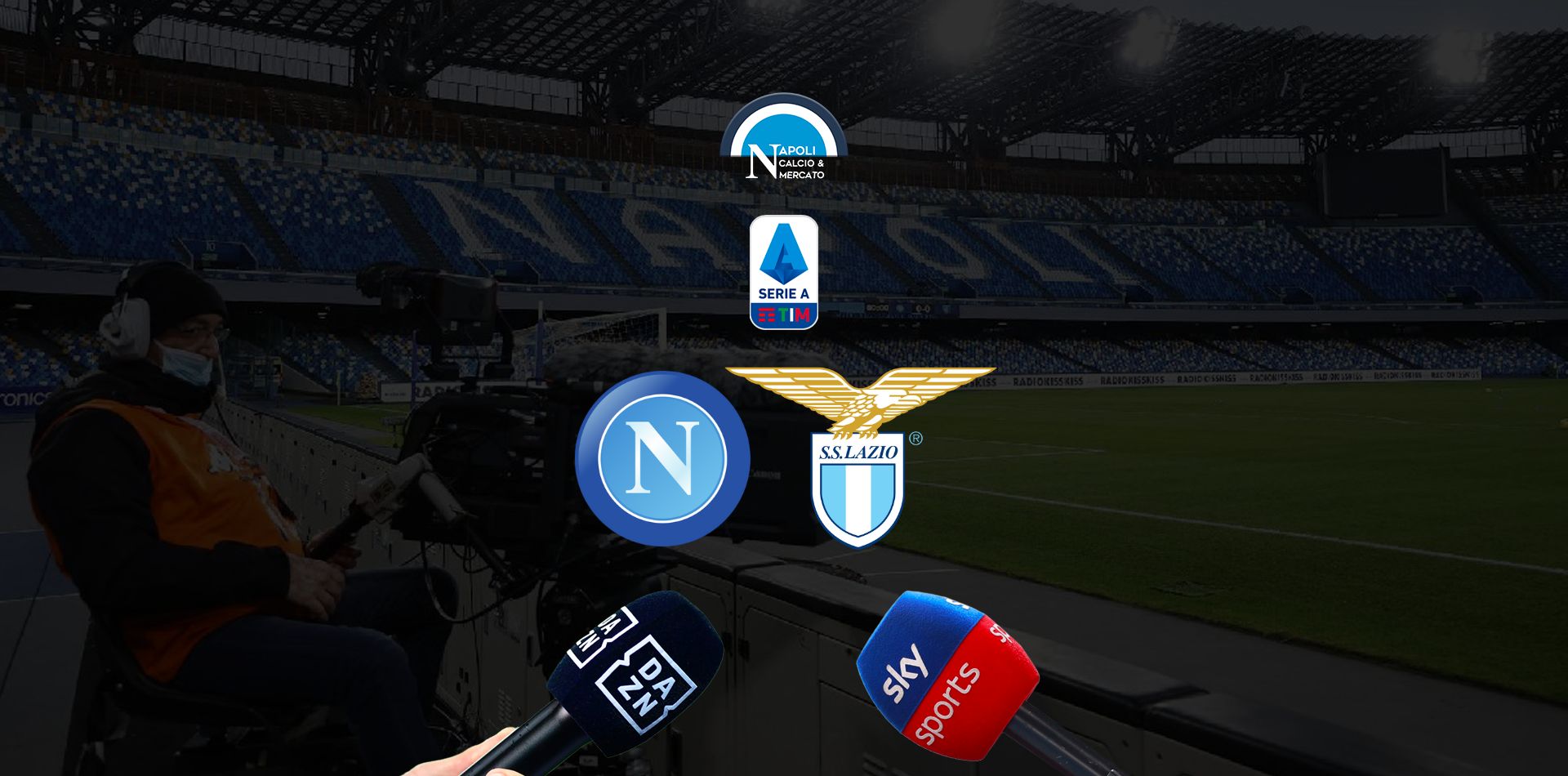 dove vedere napoli lazio dove vederla in tv e in diretta streaming link gratis