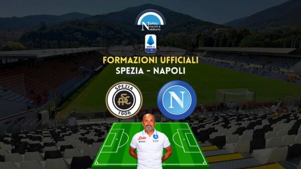 formazioni ufficiali spezia napoli serie a