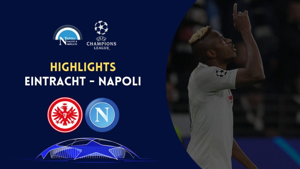 highlights eintracht napoli champions league video sintesi gol osimhen rigore