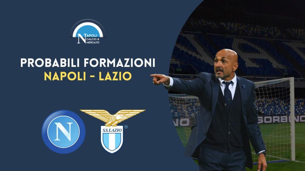 probabili formazioni napoli lazio