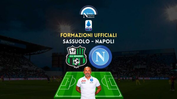 formazioni ufficiali sassuolo napoli serie a