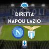 diretta napoli lazio sintesi cronaca risultato tabellino serie a live testuale