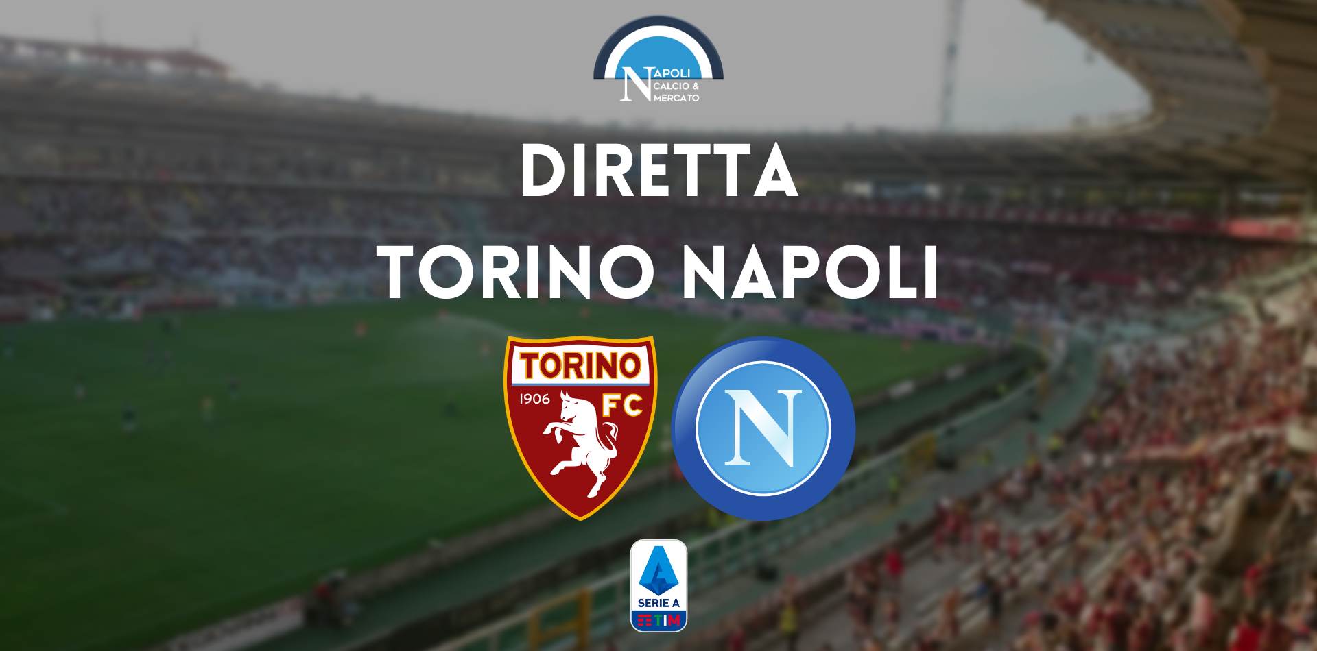 diretta torino napoli sintesi cronaca risultato tabellino serie a live testuale