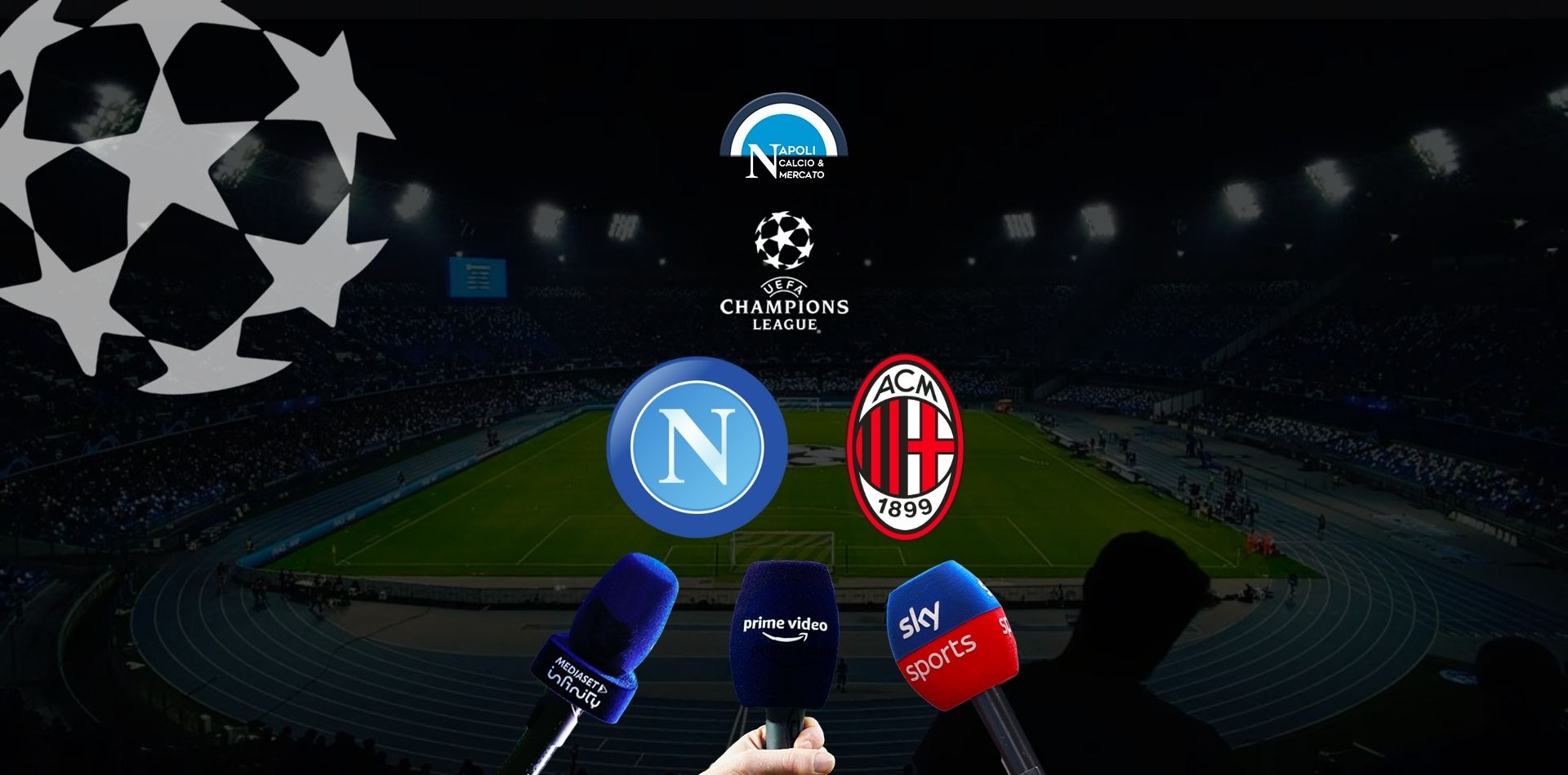 dove vedere napoli milan champions league gratis in charo in tv e streaming fra sky sport prime video amazon e canale 5 su mediaset