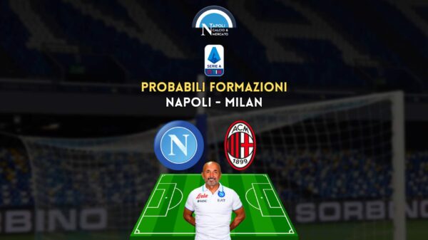 napoli milan probabili formazioni ultime notizie fantacalcio spalletti pioli