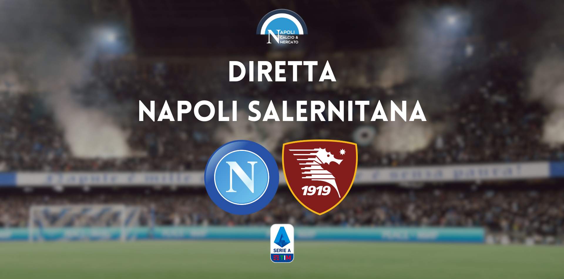 diretta napoli salernitana sintesi cronaca risultato tabellino serie a live testuale scudetto