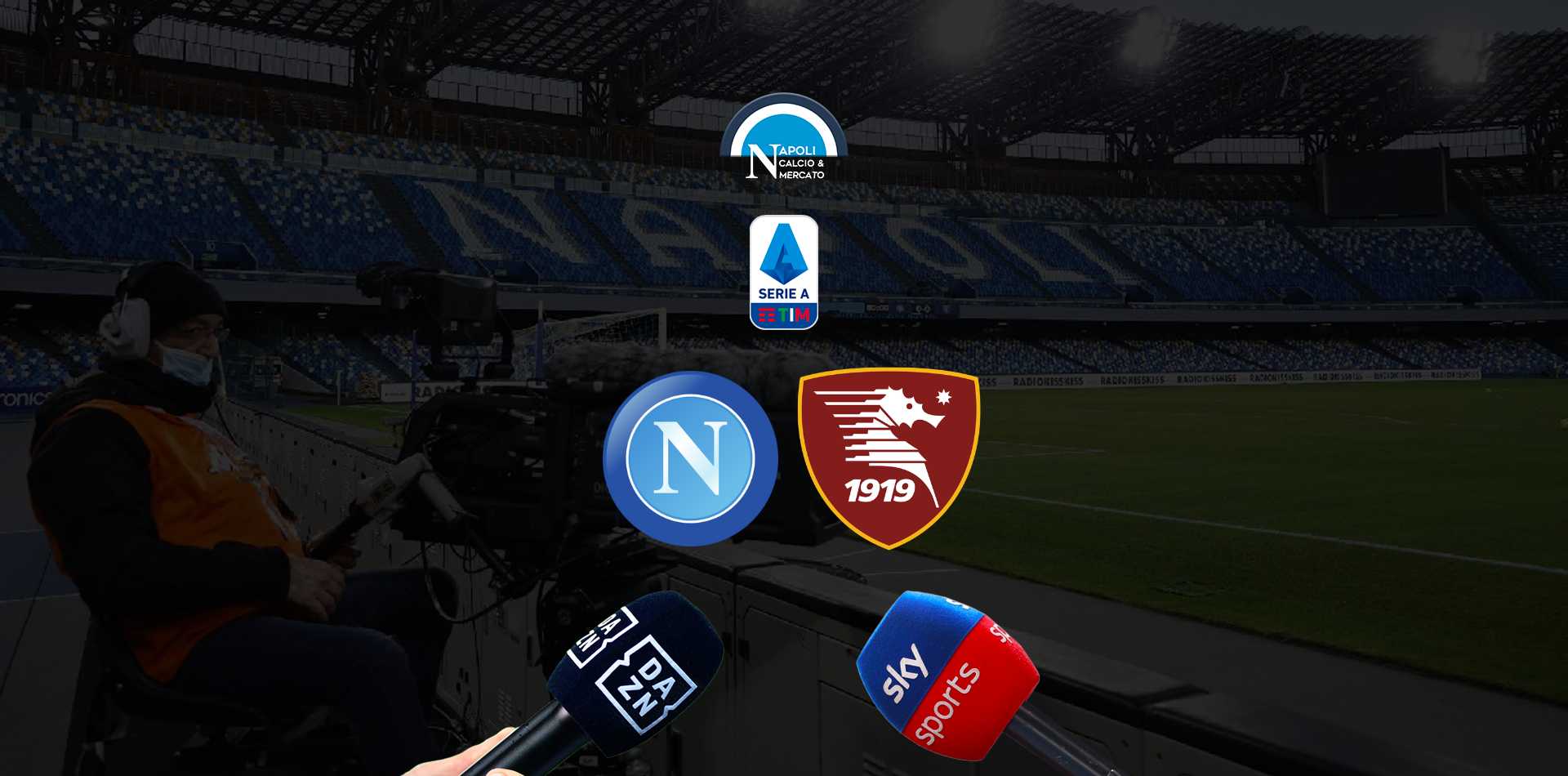 dove vedere napoli salernitana sky o dazn dove vederla in live tv o streaming