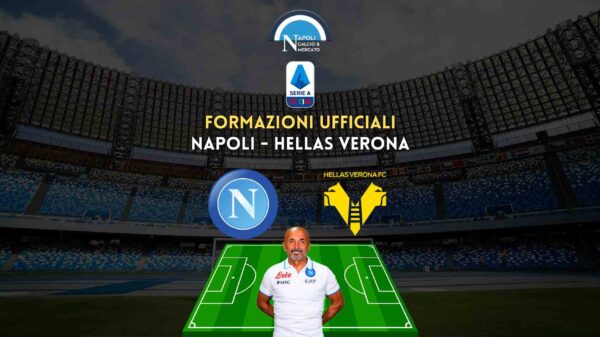 formazioni ufficiali napoli verona serie a scelte spalletti zaffaroni formazione titolare