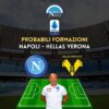 probabili formazioni napoli hellas verona serie a 15 aprile 2023