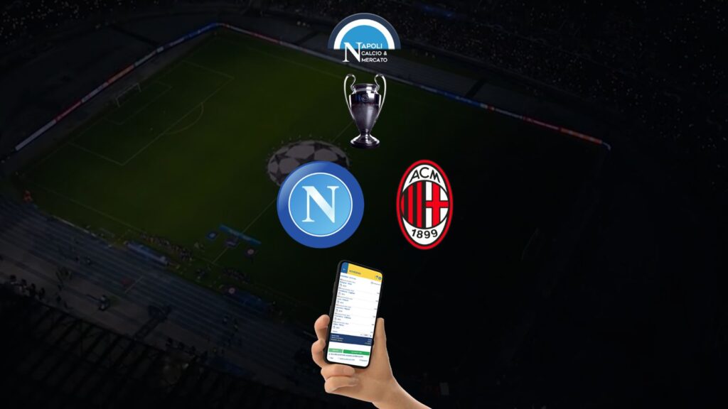 pronostico napoli milan e quote passaggio turno champions league bookmakers pronostici 18 aprile 2023