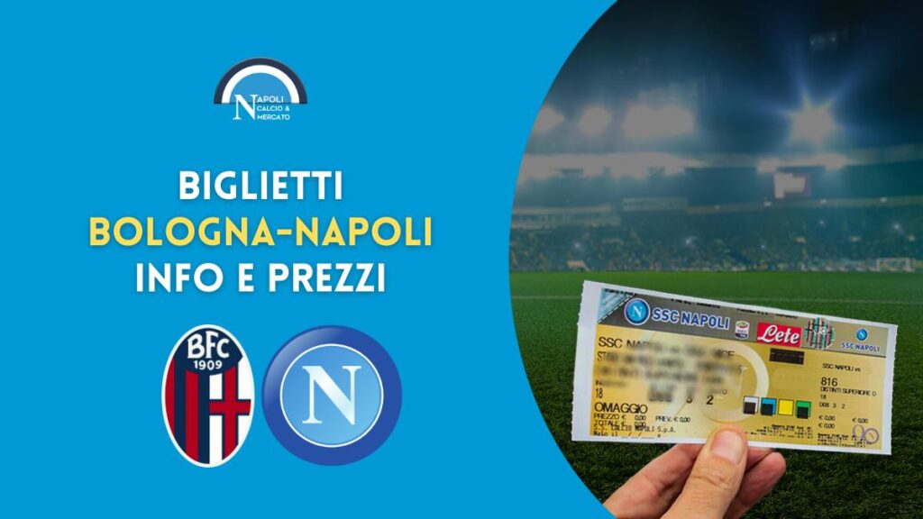 bologna napoli biglietti prezzi settore ospiti trasferta napoletani prezzo 28 maggio 2023