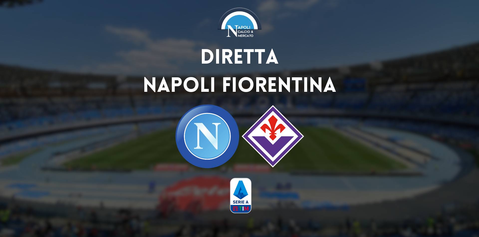 diretta napoli fiorentina sintesi cronaca risultato tabellino serie a live testuale scudetto