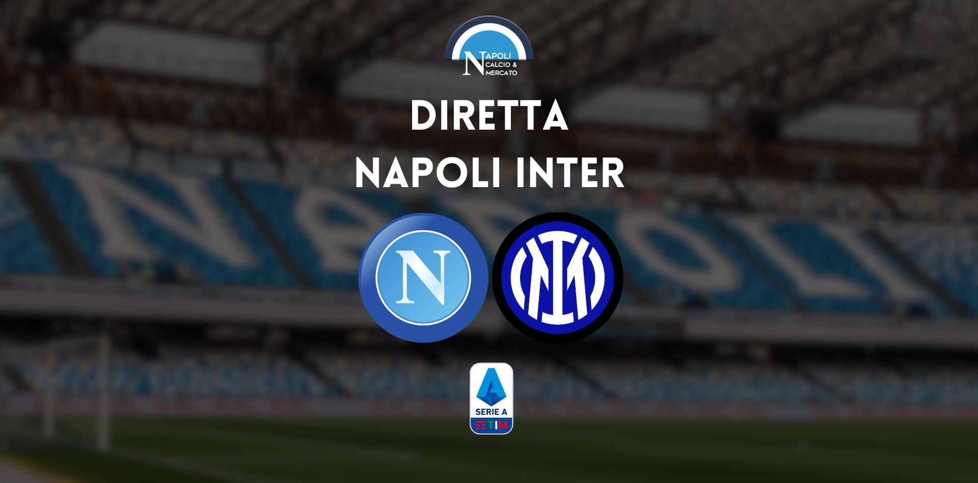 diretta napoli inter 21 maggio sintesi cronaca risultato tabellino serie a live testuale scudetto