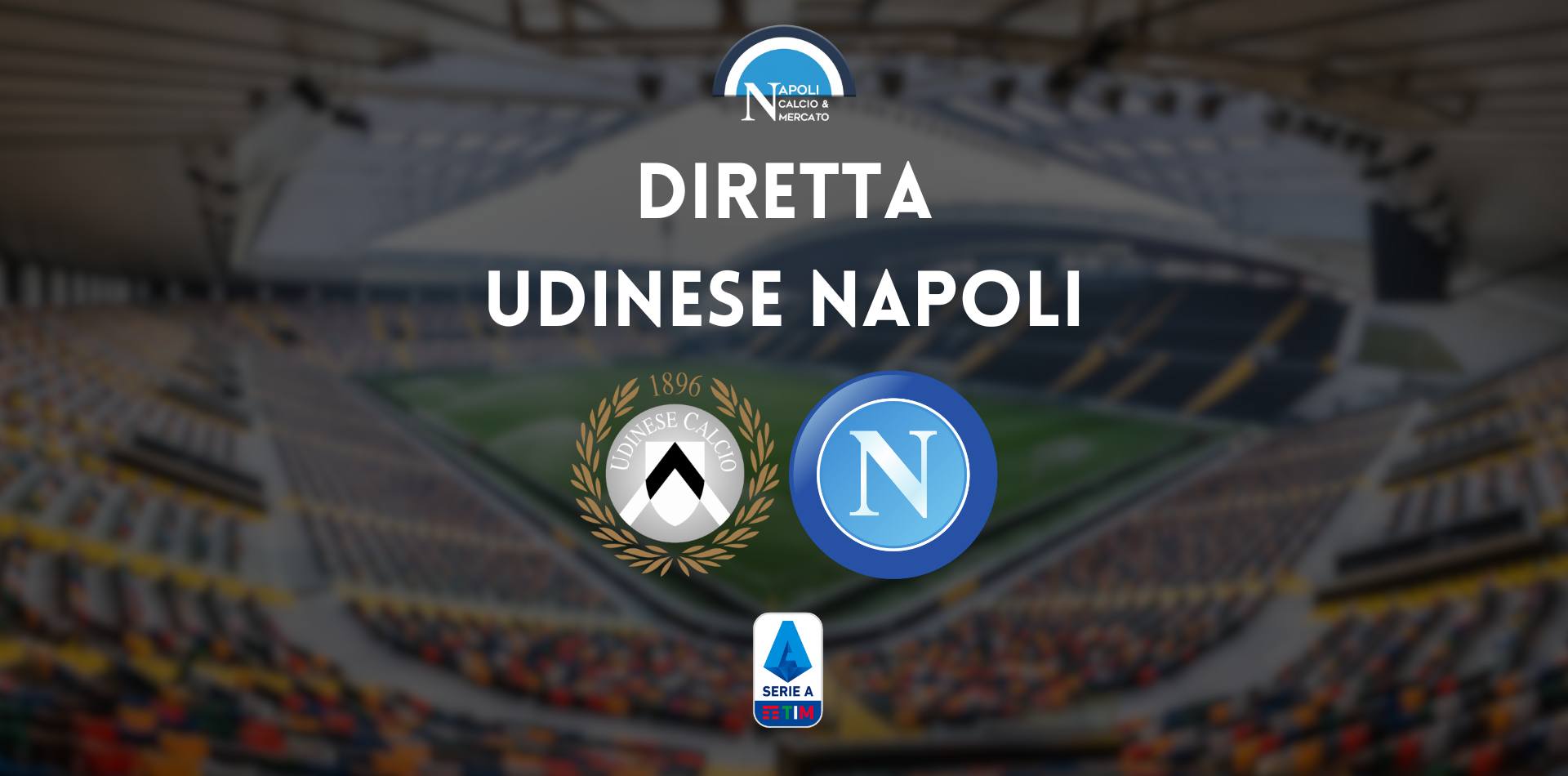 diretta udinese napoli scudetto sintesi cronaca risultato tabellino serie a live testuale