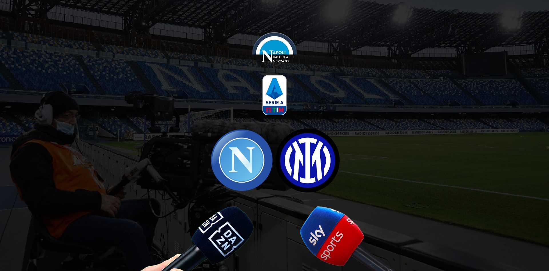 dove vedere napoli inter sky o dazn dove vederla in live tv o streaming