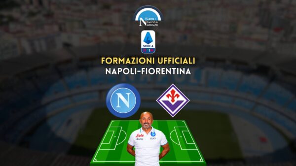 formazioni ufficiali napoli fiorentina serie a scelte spalletti italano formazione titolare