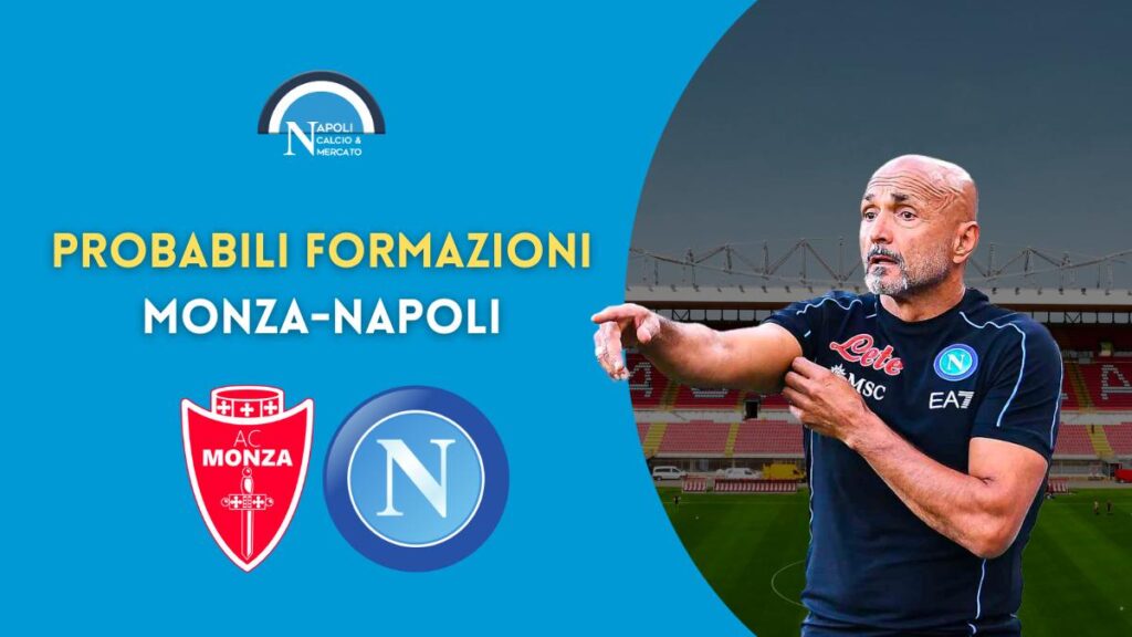 monza napoli probabili formazioni palladino spalletti serie a