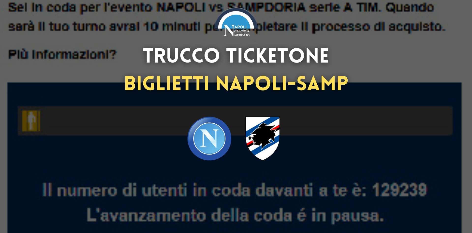 trucco ticketone biglietti napoli sampdoria