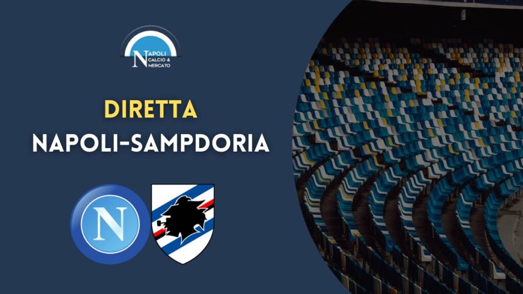 diretta napoli sampdoria 4 giugno sintesi cronaca risultato tabellino serie a live testuale scudetto