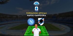 formazioni ufficiali napoli sampdoria serie a scelte spalletti stankovic formazione titolare